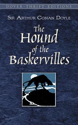 The Hound of the Baskervilles   -     By: Sir Arthur Conan Doyle
