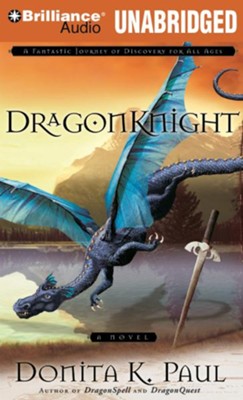 #3: DragonKnight - unabridged audiobook on CD  -     Narrated By: Ellen Grafton
    By: Donita K. Paul
