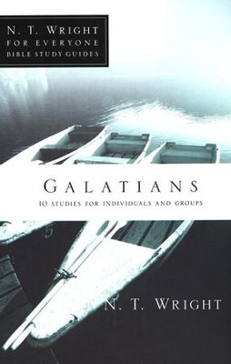 Galatians: N.T. Wright for Everyone Bible Study Guides   -     By: N.T. Wright, Dale Larsen, Sandy Larsen
