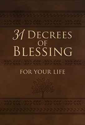 31 Decrees of Blessing for Your Life - eBook: Patricia King ...