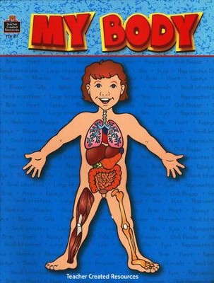 My Body, Grades 1 to 4  -     By: Rachelle Cracchiolo
