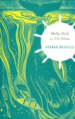 Moby Dick: Herman Melville: 9780679783275 - Christianbook.com