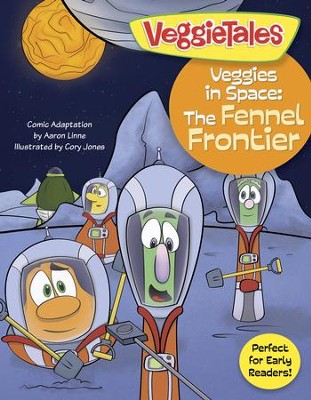 Veggies in Space: The Fennel Frontier - eBook  -     By: Big Idea Entertainment LLC, Aaron Linne
    Illustrated By: Cory Jones
