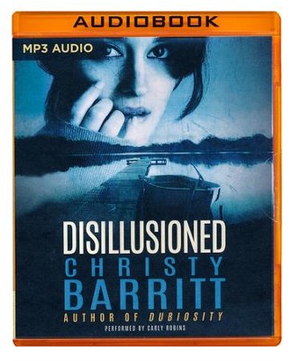 Disillusioned - unabridged audio book on MP3-CD  -     By: Christy Barritt
