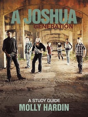 A Joshua Generation: A Study Guide - eBook  -     By: Molly Hardin
