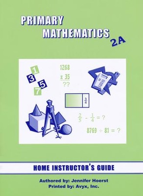 Singapore Math Primary Math Home Instructor's Guide 2A: 9781887840781 ...