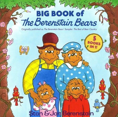 Big Book of The Berenstain Bears  -     By: Stan Berenstain, Jan Berenstain
