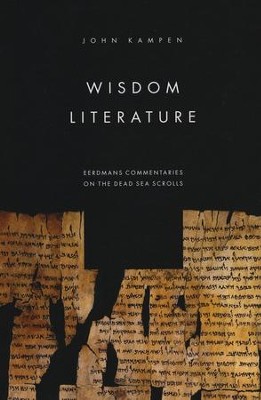 Wisdom Literature  -     By: John Kampen

