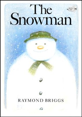 The Snowman  -     By: Raymond Briggs
