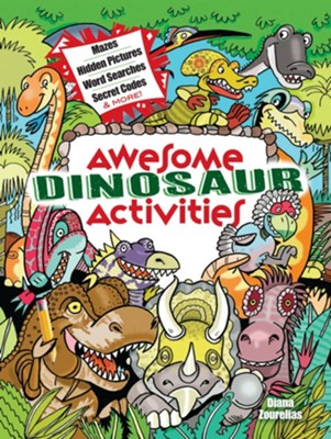 Awesome Dinosaur Activities for Kids  -     By: Diana Zourelias
