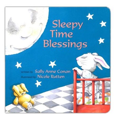 Sleepy Time Blessing  -     By: Sally Anne Conan
