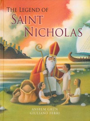 The Legend of Saint Nicholas  -     By: Anselm Grun
