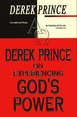 Derek Prince on Experiencing God's Power   -     By: Derek Prince
