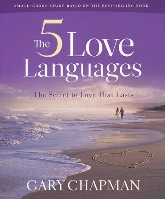 The 5 Love Languages Small-Group Study, Workbook   -     By: Gary Chapman
