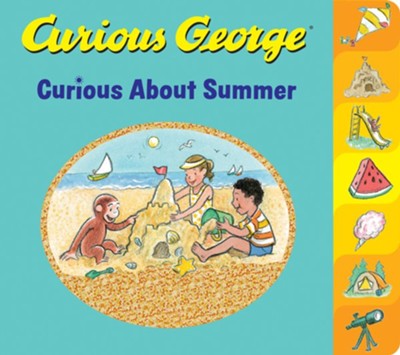Curious George Curious About Summer  -     By: H.A. Rey
