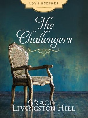 The Challengers by Grace Livingston Hill