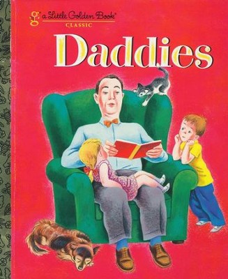 Daddies  -     By: Janet Frank
    Illustrated By: Tibor Gergely

