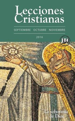 Lecciones Cristianas libro del alumno trimestre de otono 2016: La soberania de Dios - eBook  -     By: Carmen Gaud
