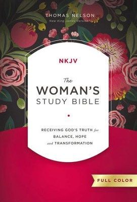 The NKJV, Woman's Study Bible, Fully Revised, Full-Color, Ebook: Receiving God's Truth for Balance, Hope, and Transformation - eBook  -     Edited By: Dorothy Patterson
