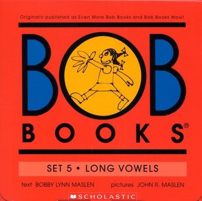 My First Bob Books: Long Vowels  -     By: Bobby Lynn Maslen
    Illustrated By: John R. Maslen
