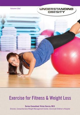 Exercise for Fitness & Weight Loss - eBook  -     By: Autumn Libal
