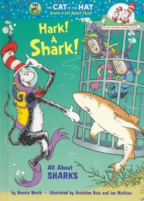 Hark! A Shark!: All About Sharks  -     By: Bonnie Worth
    Illustrated By: Aristides Ruiz, Joe Mathieu
