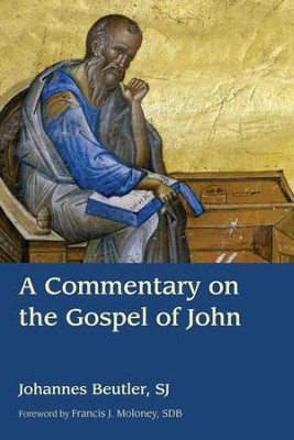 A Commentary on the Gospel of John  -     By: Johannes Beutler, Francis J. Moloney
