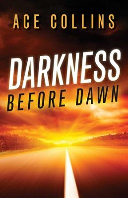 Darkness Before Dawn - eBook  -     By: Ace Collins
