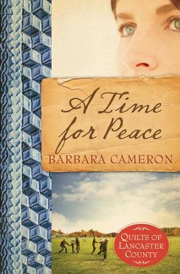 A Time for Peace - eBook  -     By: Barbara Cameron

