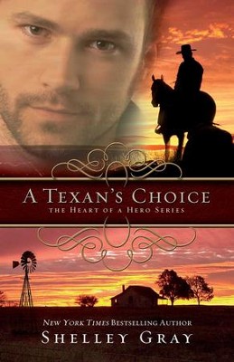 A Texan's Choice - eBook  -     By: Shelley Gray
