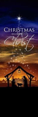 Christmas Begins with Christ Vinyl Banner: 9781635100518 ...