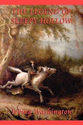 The Legend of Sleepy Hollow - eBook  -     By: Washington Irving
