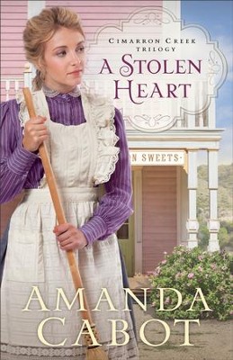 A Stolen Heart (Cimarron Creek Trilogy Book #1) - eBook  -     By: Amanda Cabot
