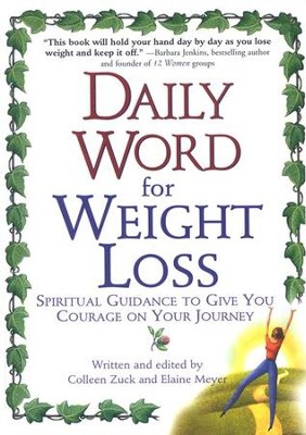 Daily Word For Weight Loss  -     By: Colleen Zuck, Elaine Meyer
