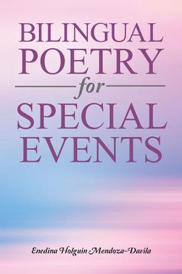 Bilingual Poetry for Special Events - eBook  -     By: Enedina Holguin Mendoza-Davila
