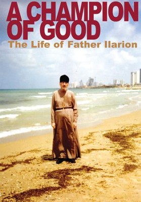 Champion of Good: The Life of Father Ilarion - eBook  -     Translated By: Nathan K. Williams
    By: Natalia Mikhailovna Kopyttseva
