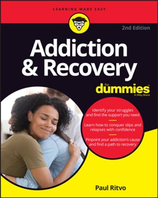 Addiction & Recovery For Dummies  -     By: Paul Ritvo
