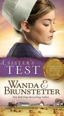 A Sister's Test - eBook  -     By: Wanda E. Brunstetter
