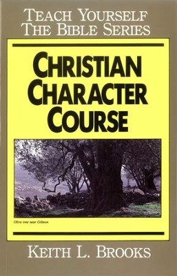 Christian Character Course- Teach Yourself The Bible Series / Digital ...