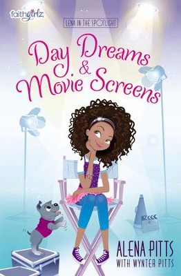 Day Dreams and Movie Screens - eBook  -     By: Alena Pitts, Wynter Pitts
