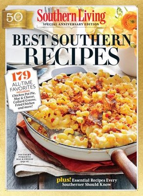 SOUTHERN LIVING Best Southern Recipes: 179 All-Time Favorites - eBook  - 