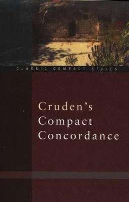 Cruden's Compact Concordance  -     By: Alexander Cruden
