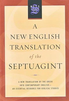 A New English Translation of the Septuagint  -     Edited By: Albert Pietersma
    By: Edited by Albert Pietersma & Benjamin G. Wright

