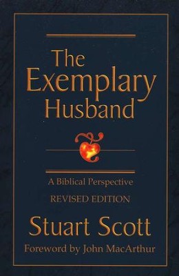 The Exemplary Husband, Revised   -     By: Stuart Scott
