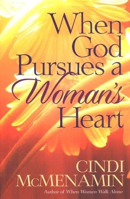 When God Pursues a Woman's Heart: Cindi McMenamin: 9780736911313 ...