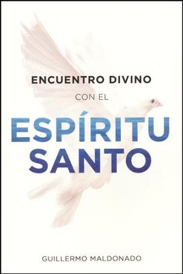 Encuentro Divino con el Espíritu Santo (Divine Encounter with the Holy ...