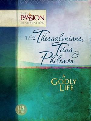 1 & 2 Thessalonians, Titus & Philemon: A Godly Life - eBook  -     By: Brian Simmons
