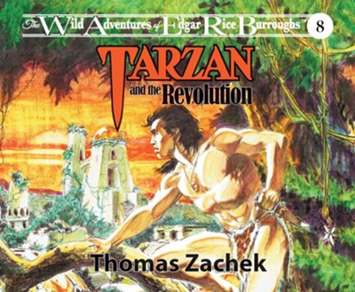 Tarzan And The Revolution Unabridged Audiobook On CD: Thomas Zachek ...