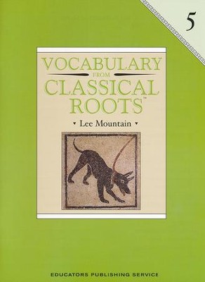 Vocabulary from Classical Roots, Grade 5 (Homeschool  Edition)  -     By: Lee Mountain
