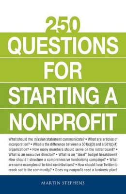 250 Questions for Starting a Nonprofit - eBook  -     By: Martin Stephens
